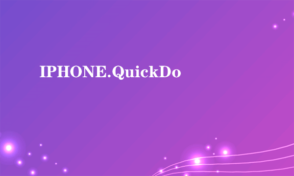 IPHONE.QuickDo