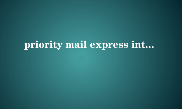priority mail express international