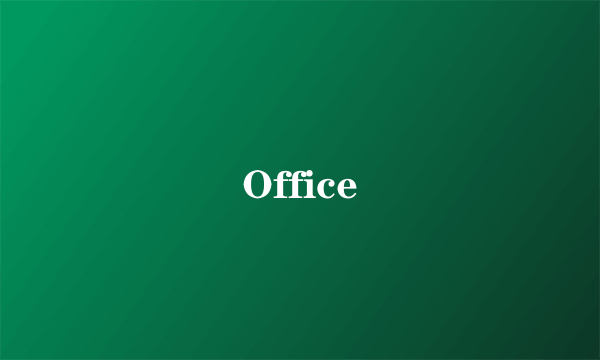 Office