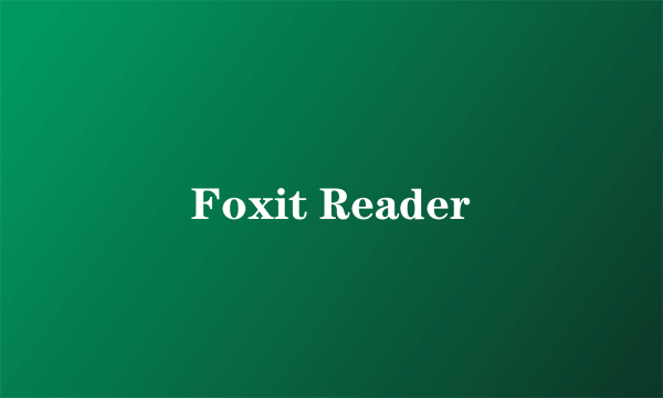 Foxit Reader