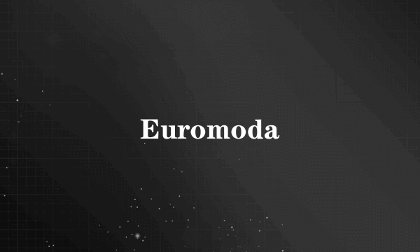 Euromoda