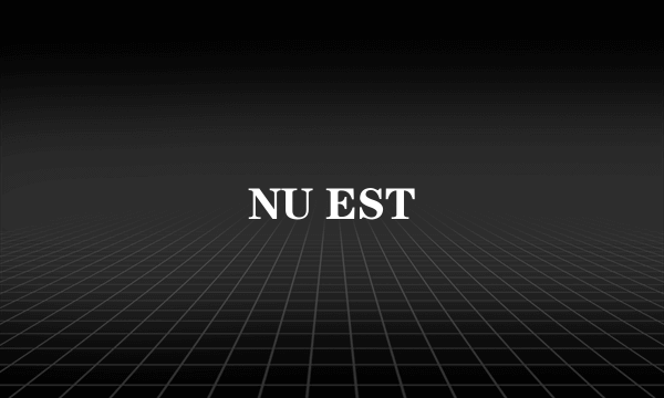 NU EST