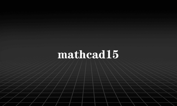 mathcad15
